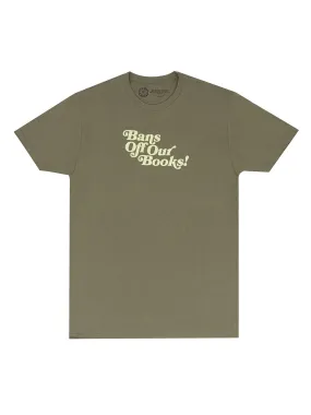 Bans Off Our Books Unisex T-Shirt (Green)