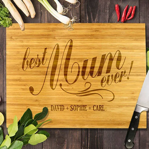 Best Mum Ever Bamboo Cutting Board 12x16"